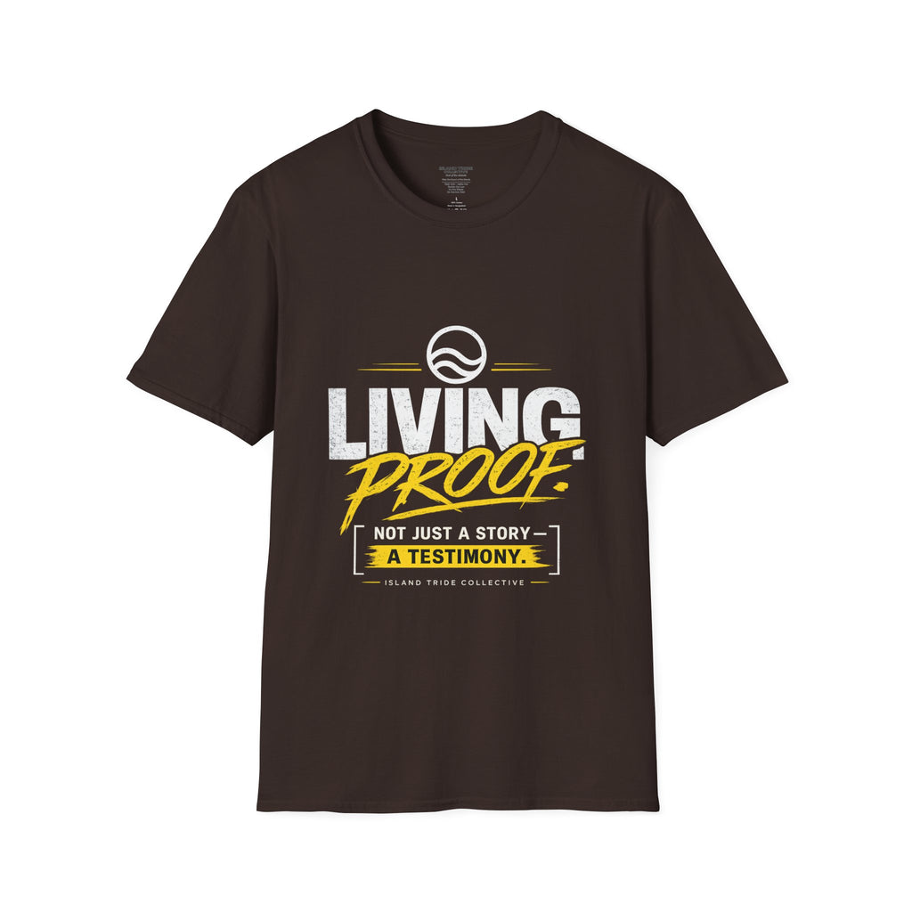 Living Proof Graphic T-Shirt — "Not Just a Story, A Testimony"