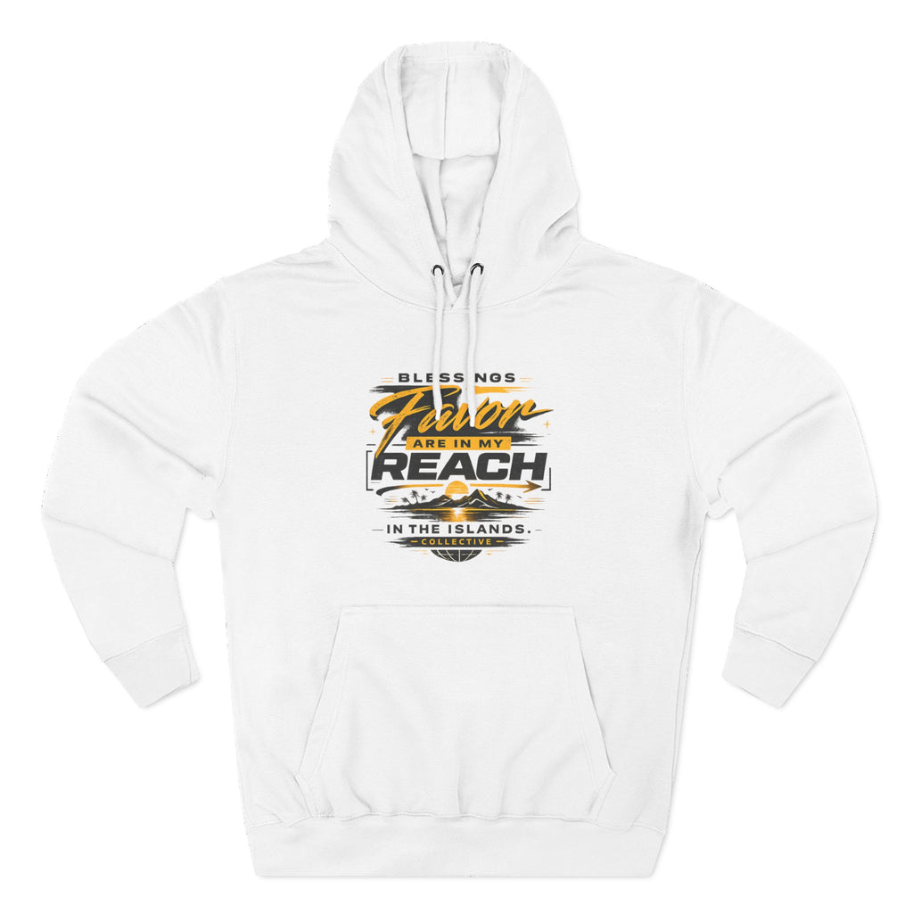 Hoodie - 'In My Reach' Island Vibes Fleece Pullover